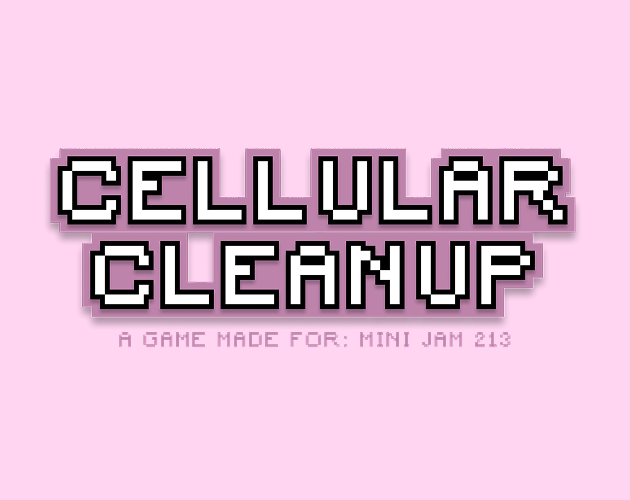 Cellular Cleanup